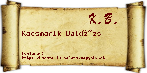 Kacsmarik Balázs névjegykártya
